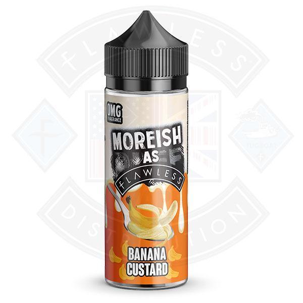 Moreish As Flawless Banana Custard 100ml 0mg shortfill e-liquid - Flawless Vape Shop